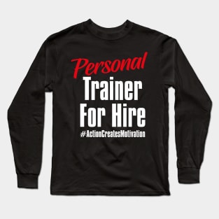 National Personal Trainer Day – January Long Sleeve T-Shirt